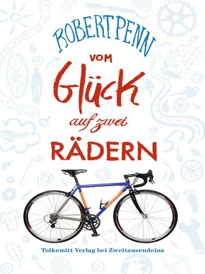 cover image of Vom Glück auf zwei Rädern